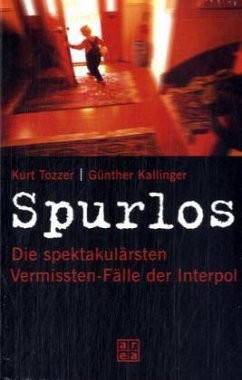 Spurlos - Tozzer, Kurt; Kallinger, Günther