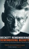 Beckett Remembering: Remembering Beckett