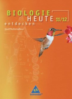 12./13. Schuljahr / Biologie heute entdecken S II, Ausgabe Nordrhein-Westfalen