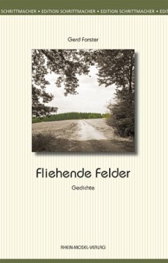 Fliehende Felder - Forster, Gerd