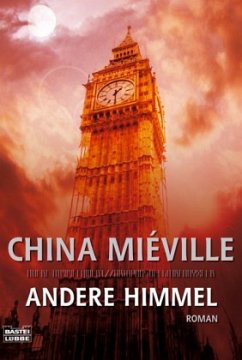 Andere Himmel - Miéville, China