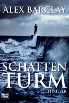 Schattenturm - Barclay, Alex