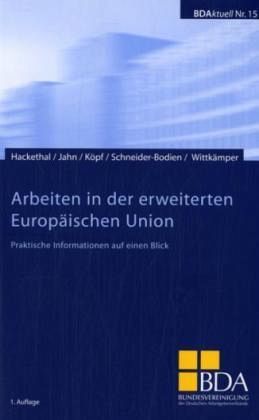 Arbeiten in der erweiterten Europäischen Union