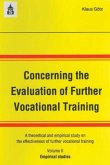 Concerning the Evaluation of Further Vocational Training