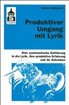 Produktiver Umgang mit Lyrik - Waldmann, Günter