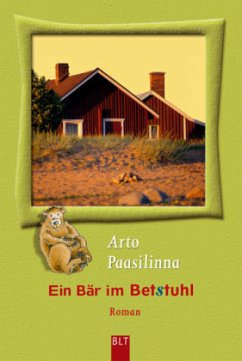 Ein Bär im Betstuhl - Paasilinna, Arto