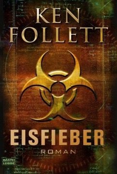 Eisfieber - Follett, Ken