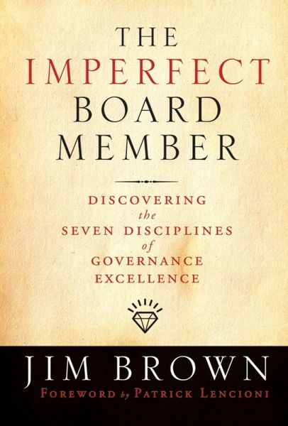 The Imperfect Board Member