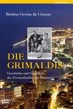 Die Grimaldis - Grosse de Cosnac, Bettina