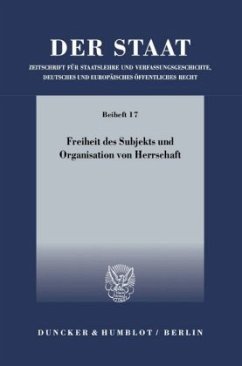 Cover Freiheit des Subjekts und Organisation von Herrschaft.