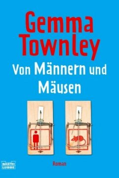 Von Männern und Mäusen - Townley, Gemma