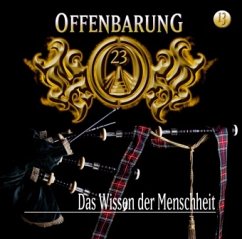 Das Wissen der Menschheit / Offenbarung 23 Bd.13 (1 Audio-CD) - Gaspard, Jan