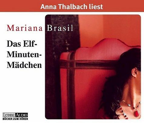 Das Elf-Minuten-Mädchen