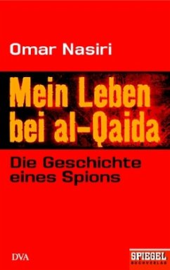 Mein Leben bei al-Qaida - Nasiri, Omar