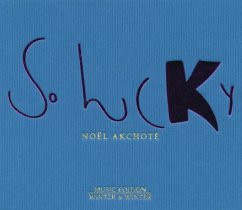 So Lucky - Akchote,Noel