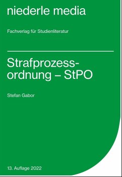 Strafprozessordnung - StPO - von Stefan Gabor - Fachbuch - bücher.de