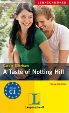 A Taste of Notting Hill - Eilertson, Carole