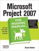 Microsoft Project 2007: The Missing Manual