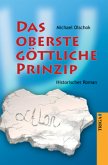 Das oberste göttliche Prinzip Das oberste göttliche Prinzip
