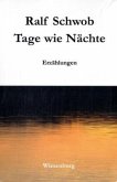 Tage wie Nächte