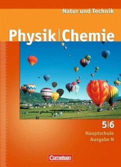 5./6. Schuljahr, Schülerbuch / Natur und Technik, Physik/Chemie, Hauptschule Ausgabe N