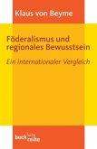 Föderalismus und regionales Bewusstsein