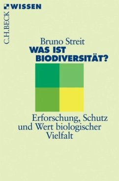 Was ist Biodiversität? - Streit, Bruno