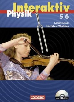 5./6. Schuljahr, Schülerbuch m. CD-ROM / Physik interaktiv, Gesamtschule Nordrhein-Westfalen
