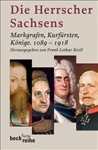 Die Herrscher Sachsens - Kroll, Frank-Lothar (Hrsg.)
