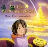 Lauras Weihnachtsstern, Meine Winterwunderlieder, 1 Audio-CD