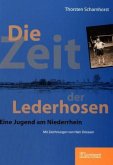 Die Zeit der Lederhosen