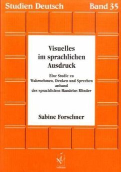 Visuelles im sprachlichen Ausdruck - Forschner, Sabine