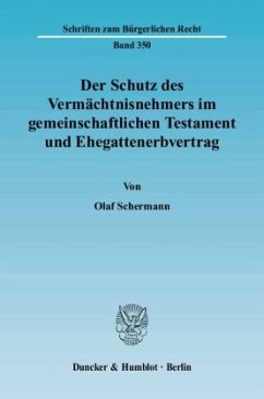 Cover Der Schutz des Vermächtnisnehmers im gemeinschaftlichen Testament und Ehegattenerbvertrag.