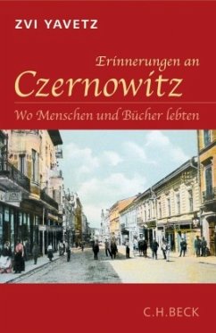 Erinnerungen an Czernowitz - Yavetz, Zvi