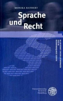 Sprache und Recht - Rathert, Monika