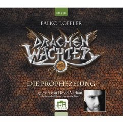 Die Prophezeiung / Drachenwächter Bd.1 - Löffler, Falko