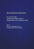 Bad Schönborner Geschichte / Die Chronik der wiedervereinigten Dörfer Mingolsheim und Langenbrücken / Bad Schönborner Geschichte Bd.1