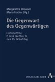 Die Gegenwart des Gegenwärtigen