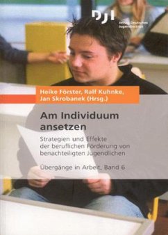 Am Individuum ansetzen - Förster, Heike / Kuhnke, Ralf / Skrobanek, Jan (Hgg.)