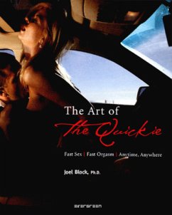 Die Kunst des Quickies - Block, Joel D.