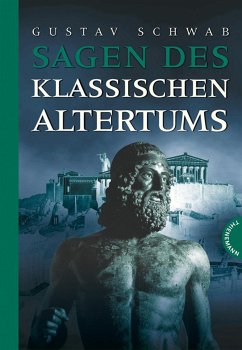 Sagen des klassischen Altertums - Schwab, Gustav