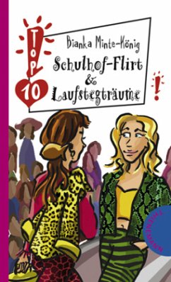 Cover Schulhof-Flirt & Laufstegträume!