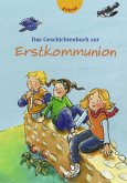 Das Geschichtenbuch zur Erstkommunion