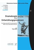 Dramaturgie von Entwicklungsprozessen