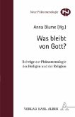 Was bleibt von Gott?