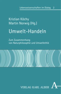 Umwelt-Handeln - Köchy, Kristian / Norwig, Martin (Hgg.)