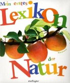 Mein erstes Lexikon der Natur