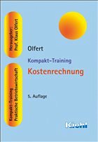 Kompakt-Training Kostenrechnung - Olfert, Klaus / Rahn, Horst-Joachim