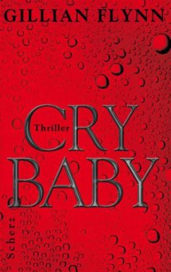 Cry Baby - Flynn, Gillian