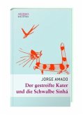 Der gestreifte Kater und die Schwalbe Sinhá